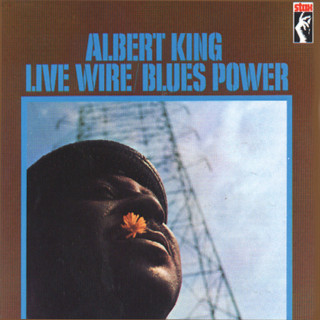 Albert King - Live Wire / Blues Power live album cover