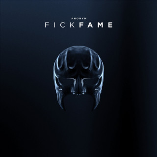 Anonym - Fick Fame album cover