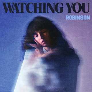 Robinson - Watching You EP cover