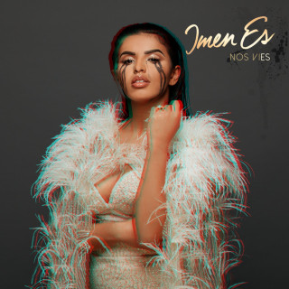 Imen Es - Nos Vies album cover