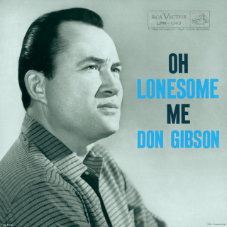Don Gibson - Oh Lonesome Me album cover