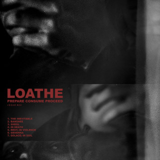 Loathe - Prepare Consume Proceed album cover