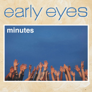 Early Eyes - Minutes EP cover