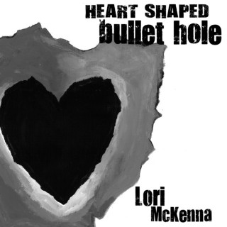 Lori McKenna - Heart Shaped Bullet Hole EP cover