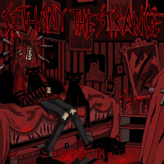 Smrtdeath - Sethany The Strange single cover