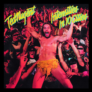 Ted Nugent - Intensities In 10 Cities live album cover