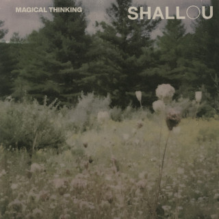 Shallou - Magical Thinking album cover