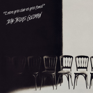 Jean-Jacques Goldman - Entre Gris Clair Et Gris Foncé album cover