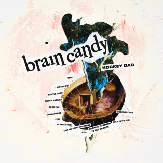 Hockey Dad - Brain Candy album cover