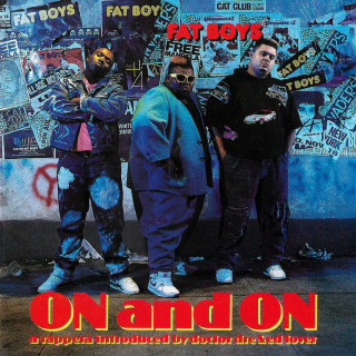 Fat Boys - On And On album cover