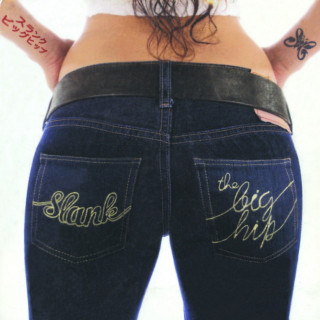 Slank - The Big Hip album cover