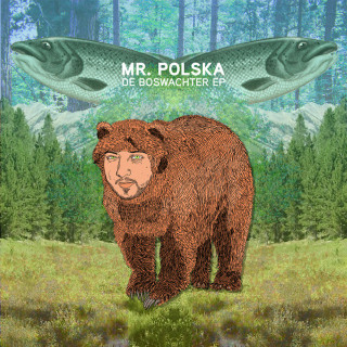 Mr. Polska - De Boswachter EP cover