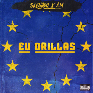 Skengdo x AM - EU Drillas mixtape cover