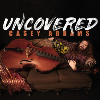 Casey Abrams - Uncovered EP cover