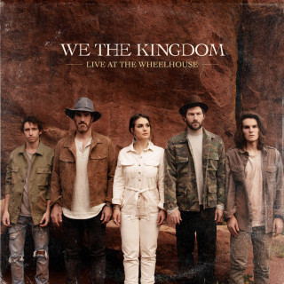 We The Kingdom - Live At The Wheelhouse live EP cover