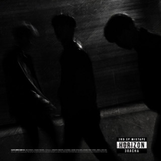 3RACHA - Horizon mixtape cover