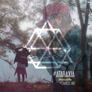 Charles Ans - Ataraxia: A Plena Luz Del Día album cover