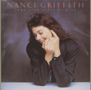Nanci Griffith - Lone Star State Of Mind album cover