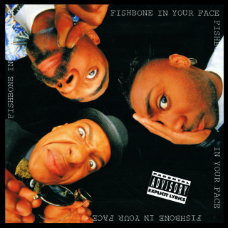 Fishbone - In Your Face album cover
