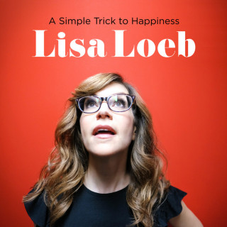 Lisa Loeb - A Simple Trick To Happiness album cover