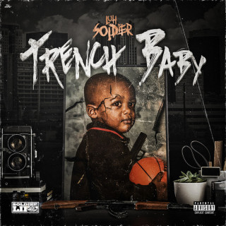 Luh Soldier - Trench Baby album cover