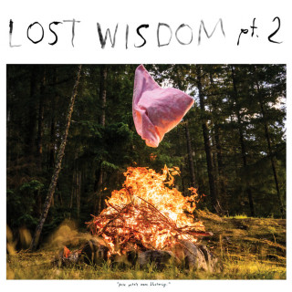 Mount Eerie - Lost Wisdom, Pt. 2 EP cover