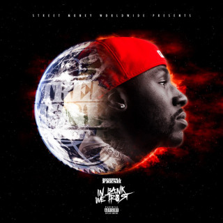 Bankroll Fresh - In Bank We Trust album cover