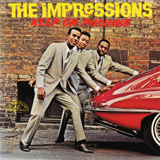 The Impressions - Keep On Pushing album cover