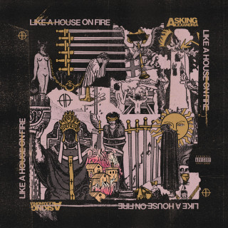 Asking Alexandria - Like A House On Fire album cover