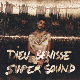 Sneazzy - Dieu Bénisse Supersound EP cover