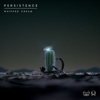 WHIPPED CREAM - Persistence single cover