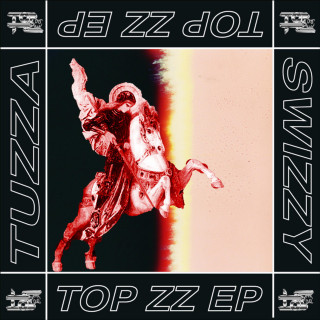 TUZZA - TOP ZZ EP cover