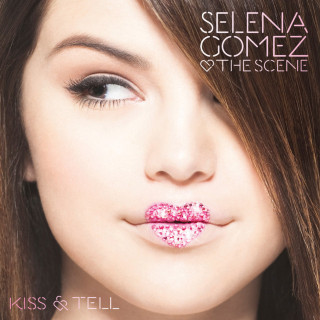 Selena Gomez & The Scene - Kiss & Tell album cover