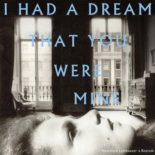 Hamilton Leithauser - I Had A Dream That You Were Mine album cover