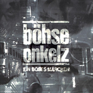 Böhse Onkelz - Ein Böses Märchen album cover