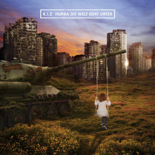 K.I.Z - Hurra Die Welt Geht Unter album cover