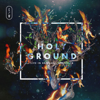 Citipointe Worship - Holy Ground live album cover