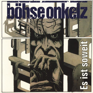 Böhse Onkelz - Es Ist Soweit album cover