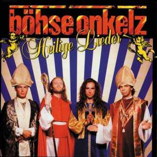 Böhse Onkelz - Heilige Lieder album cover