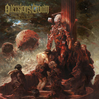 Aversions Crown - Hell Will Come For Us All album cover
