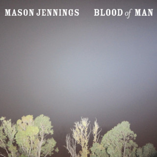 Mason Jennings - Blood Of Man album cover