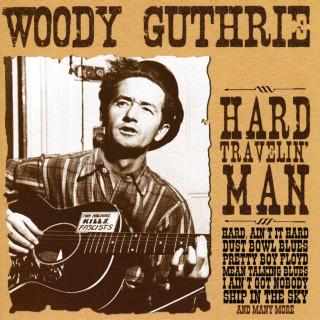 Woody Guthrie - Hard Travelin' album cover