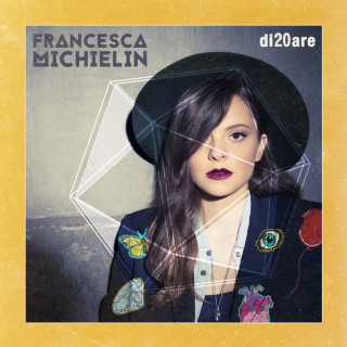 Francesca Michielin - di20are album cover