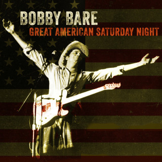 Bobby Bare - Great American Saturday Night album cover