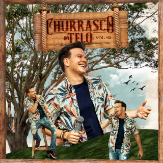 Michel Telo - Churrasco Do Teló, Vol. 2 live EP cover