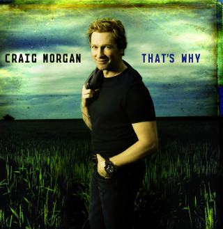 Craig Morgan - That's Why album cover