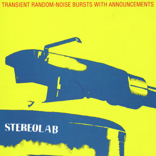 Stereolab - Transient Random-Noise Bursts With Announcements album cover
