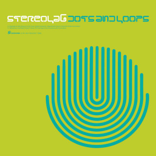 Stereolab - Dots And Loops album cover