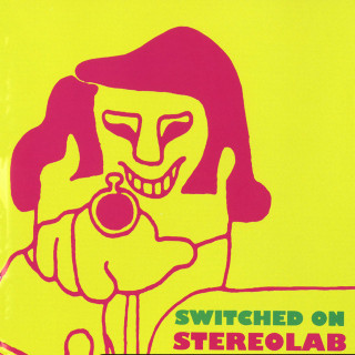 Stereolab - Switched On compilation cover