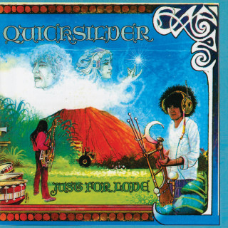 Quicksilver Messenger Service - Just For Love album cover